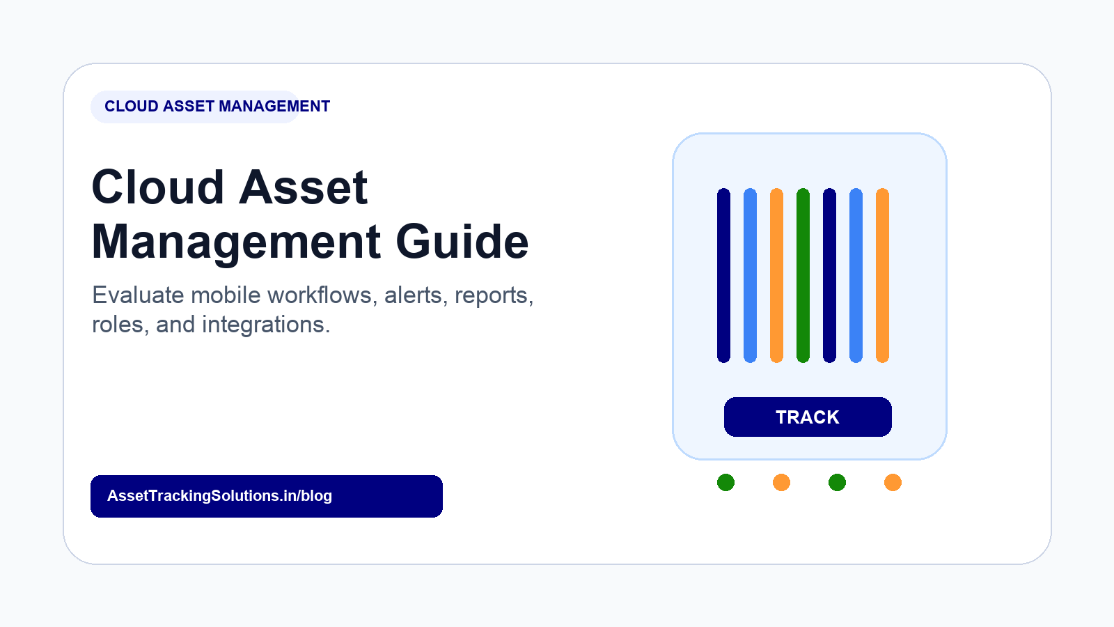 Cloud-Based Asset Management Software: What to Look for Before You Buy