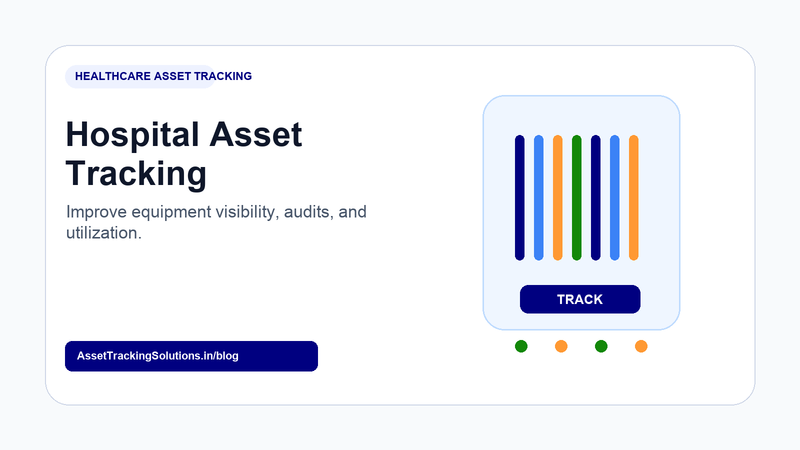 Hospital Asset Tracking: How to Reduce Equipment Search Time