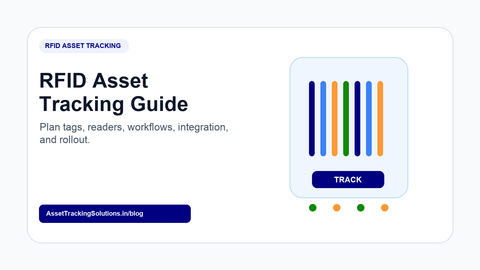 RFID Asset Tracking System: A Practical Implementation Guide